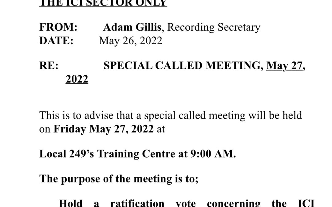 Notice of Special Called Meeting: May 27th, 2022 at 9:00am